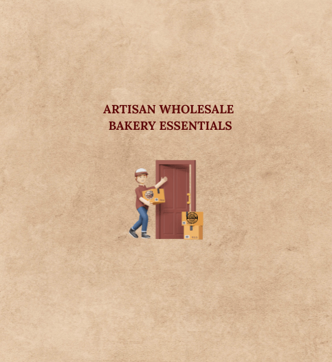 Artisan Wholesale Bakery Essentials